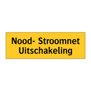 Nood- Stroomnet Uitschakeling & Nood- Stroomnet Uitschakeling & Nood- Stroomnet Uitschakeling