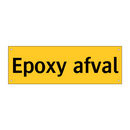 Epoxy afval & Epoxy afval & Epoxy afval & Epoxy afval & Epoxy afval & Epoxy afval & Epoxy afval