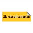 Zie classificatieplan & Zie classificatieplan & Zie classificatieplan & Zie classificatieplan