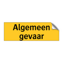 Algemeen gevaar & Algemeen gevaar & Algemeen gevaar & Algemeen gevaar