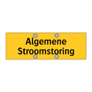 Algemene Stroomstoring & Algemene Stroomstoring & Algemene Stroomstoring