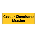Gevaar Chemische Morsing & Gevaar Chemische Morsing & Gevaar Chemische Morsing