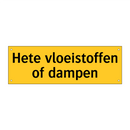 Hete vloeistoffen of dampen & Hete vloeistoffen of dampen & Hete vloeistoffen of dampen