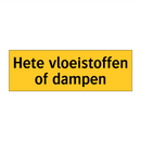 Hete vloeistoffen of dampen & Hete vloeistoffen of dampen & Hete vloeistoffen of dampen