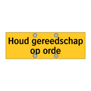 Houd gereedschap op orde & Houd gereedschap op orde & Houd gereedschap op orde