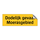 Dodelijk gevaar Moerasgebied & Dodelijk gevaar Moerasgebied & Dodelijk gevaar Moerasgebied