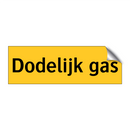 Dodelijk gas & Dodelijk gas & Dodelijk gas & Dodelijk gas