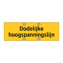 Dodelijke hoogspanningslijn & Dodelijke hoogspanningslijn & Dodelijke hoogspanningslijn