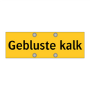 Gebluste kalk & Gebluste kalk & Gebluste kalk