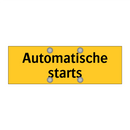 Automatische starts & Automatische starts & Automatische starts