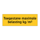 Toegestane maximale belasting kg/m² & Toegestane maximale belasting kg/m²