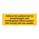 Gelieve het weiland niet te verontreinigen met /.../