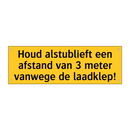 Houd alstublieft een afstand van 3 meter vanwege de /.../