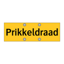 Prikkeldraad & Prikkeldraad & Prikkeldraad