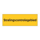 Stralingscontrolegebied & Stralingscontrolegebied & Stralingscontrolegebied