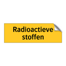 Radioactieve stoffen & Radioactieve stoffen & Radioactieve stoffen & Radioactieve stoffen