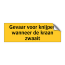 Gevaar voor knijpen wanneer de kraan zwaait & Gevaar voor knijpen wanneer de kraan zwaait