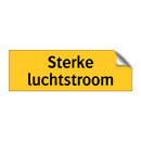 Sterke luchtstroom & Sterke luchtstroom & Sterke luchtstroom & Sterke luchtstroom