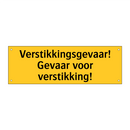 Verstikkingsgevaar! Gevaar voor verstikking! & Verstikkingsgevaar! Gevaar voor verstikking!