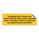 Testgebied Hier kunnen ook onbeschermde delen onder /.../