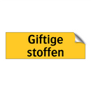 Giftige stoffen & Giftige stoffen & Giftige stoffen & Giftige stoffen