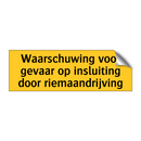 Waarschuwing voor gevaar op insluiting door /.../