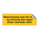Waarschuwing voor het risico op insluiting door tegen /.../