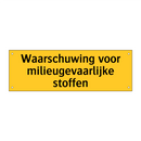 Waarschuwing voor milieugevaarlijke stoffen & Waarschuwing voor milieugevaarlijke stoffen