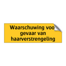 Waarschuwing voor gevaar van haarverstrengeling & Waarschuwing voor gevaar van haarverstrengeling