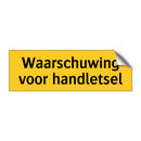 Waarschuwing voor handletsel & Waarschuwing voor handletsel & Waarschuwing voor handletsel
