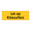 Let op Kitesurfers & Let op Kitesurfers & Let op Kitesurfers & Let op Kitesurfers