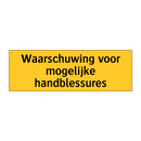 Waarschuwing voor mogelijke handblessures & Waarschuwing voor mogelijke handblessures