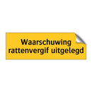 Waarschuwing rattenvergif uitgelegd & Waarschuwing rattenvergif uitgelegd
