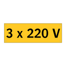 3 x 220 V & 3 x 220 V & 3 x 220 V & 3 x 220 V & 3 x 220 V & 3 x 220 V & 3 x 220 V & 3 x 220 V