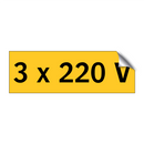 3 x 220 V & 3 x 220 V & 3 x 220 V & 3 x 220 V