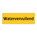 Watervervuilend & Watervervuilend & Watervervuilend & Watervervuilend & Watervervuilend