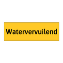 Watervervuilend & Watervervuilend & Watervervuilend & Watervervuilend & Watervervuilend