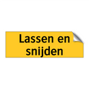 Lassen en snijden & Lassen en snijden & Lassen en snijden & Lassen en snijden