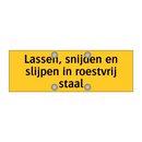 Lassen, snijden en slijpen in roestvrij staal & Lassen, snijden en slijpen in roestvrij staal