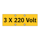 3 X 220 Volt & 3 X 220 Volt & 3 X 220 Volt