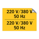 220 V/380 V 50 Hz & 220 V/380 V 50 Hz & 220 V/380 V 50 Hz & 220 V/380 V 50 Hz