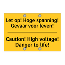 Let op! Hoge spanning! Gevaar voor leven! - Caution! High voltage! Danger to life!