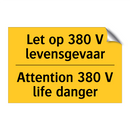 Let op 380 V levensgevaar - Attention 380 V life danger