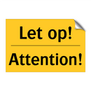 Let op! - Attention! & Let op! - Attention! & Let op! - Attention! & Let op! - Attention!