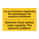 Let op Controleer regelmatig het /.../ - Attention Check battery water /.../