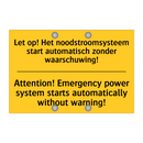 Let op! Het noodstroomsysteem /.../ - Attention! Emergency power system /.../