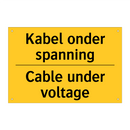 Kabel onder spanning - Cable under voltage & Kabel onder spanning - Cable under voltage