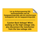 Let op Achterspanning! Bij werkzaamheden /.../ - Caution Back Voltage! When working /.../