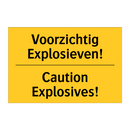 Voorzichtig Explosieven! - Caution Explosives! & Voorzichtig Explosieven! - Caution Explosives!