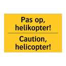 Pas op, helikopter! - Caution, helicopter! & Pas op, helikopter! - Caution, helicopter!